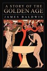 A Story of the Golden Age - Howard Pyle - 9781544121604