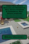 Hawaii Real Estate Wholesaling Residential Real Estate Investor & Commercial Real Estate Investing: Learn to Buy Real Estate Finance Hawaii Homes & Fi - Brian Mahoney - 9781544278339