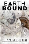 Earthbound - Aprilynne Pike - 9781544280929
