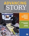 Advancing the Story: Quality Journalism in a Digital World - Wenger - 9781544332451