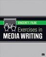 Exercises in Media Writing - Filak - 9781544338101