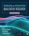 Analyzing and Interpreting Qualitative Research - VANOVER,  Charles F. ; Mihas, Paul A. ; Saldana, Johnny - 9781544395876