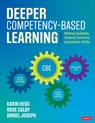 Deeper Competency-Based Learning - Karin J. Hess ; Rose L. Colby ; Daniel A. Joseph - 9781544397061