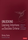 Unlocking: Learning Intentions - Shirley (Shirley Clarke Education LLC) Clarke - 9781544399683