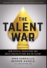 The Talent War - Mike Sarraille ; George Randle - 9781544515571