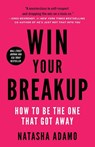 Win Your Breakup - Natasha Adamo - 9781544522784