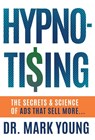 Hypno-Tising - Mark Young - 9781544526119