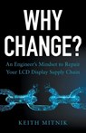 Why Change? - Keith Mitnik - 9781544530109