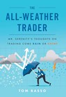 ALL WEATHER TRADER - Tom Basso - 9781544541051