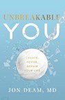 Unbreakable You - Jon Deam - 9781544546162