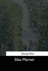 Silas Marner - George Eliot - 9781544666419