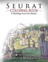 Seurat Coloring Book: 8 Paintings from the Master - Arthur Benjamin - 9781544750439