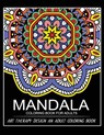 Mandala Coloring Book for Adults: Art Therapy Design An Adult coloring Book - Adult Coloring Book - 9781545026625