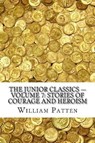 The Junior Classics - PATTEN,  William - 9781545136065