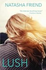 Lush - FRIEND,  Natasha - 9781545409060