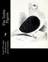 The Turbit Pigeon - Jackson Chambers - 9781545579121