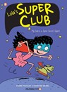 Lola's Super Club #1 - Christine Beigel - 9781545805633