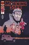 Morning Star #1 - Tim Daniel ; David DB Andry - 9781545813126