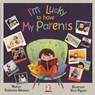 I'm Lucky to Have My Parents - Radostina Nikolova - 9781545815816