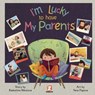 I'm Lucky to Have My Parents - Radostina Nikolova - 9781545816332