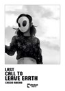 Last Call to Leave Earth - Cassio Riberio - 9781545823590