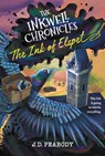 The Inkwell Chronicles: The Ink of Elspet, Book 1 - J. D. Peabody - 9781546001997
