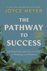 The Pathway to Success - Joyce Meyer - 9781546004882