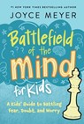 Battlefield of the Mind for Kids - Joyce Meyer - 9781546008385