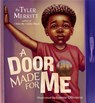 A Door Made for Me - Lonnie Ollivierre ; Tyler Merritt - 9781546012566