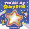 You Are My Shiny Star - Lala Watkins - 9781546102434