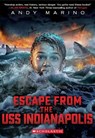 Escape From USS Indianapolis - Andy Marino - 9781546123200