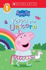 Peppa the Unicorn (Peppa Pig: Scholastic Level 1 Reader #14) - Cala Spinner - 9781546153467