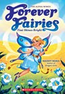 Timi Shines Bright (Forever Fairies #7) - Maddy Mara - 9781546171843