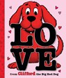 Love From Clifford the Big Red Dog - Norman Bridwell - 9781546175933