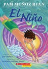 El Niño (Spanish Edition) - Pam Muñoz Ryan - 9781546176473