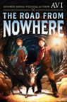 The Road from Nowhere - Avi - 9781546179474