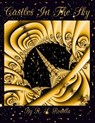 Castles in the Sky - RODELLA,  R. S. - 9781546386742