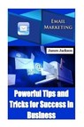 Email Marketing - JACKSON,  James - 9781546592600