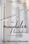 The Magdalen Laundries: a novel based on true events - Lisa Michelle Odgaard - 9781546932390