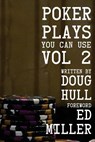 Poker Plays You Can Use Volume 2 - Ed Miller - 9781546996705