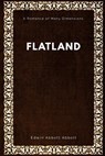 Flatland: A Romance of Many Dimensions - Edwin Abbott Abbott - 9781547001477