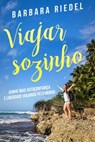 Viajar sozinho - Barbara Riedel - 9781547505432