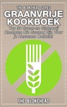 Graanvrije kookboek Top 30 graan- en glutenvrij recepten die gezond zijn voor je hersenen onthuld! - The Blokehead - 9781547527397