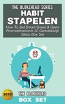 Habit Stapelen :How To Set Smart Goals & Geen ProcrastinationIn 30 Gemakkelijk Steps (Box Set) - The Blokehead - 9781547539628