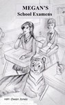 Megan's School Examens - Owen Jones - 9781547595402