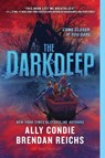 DARKDEEP - Ally Condie ; Brendan Reichs - 9781547602483