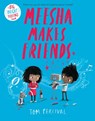 Meesha Makes Friends - Tom Percival - 9781547611287