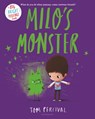 Milo's Monster - Tom Percival - 9781547615704