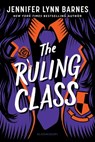 The Ruling Class - Jennifer Lynn Barnes - 9781547618743