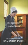 The Temporary Amish Nanny - Samantha Price - 9781548543181